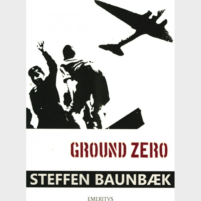 Ground Zero - Steffen Baunb�k - Bog