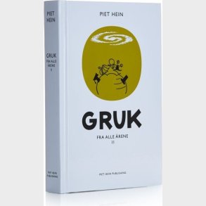Gruk Fra Alle �rene Ii - Piet Hein - Bog