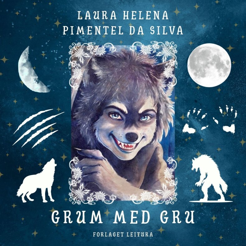 Grum Med Gru - Laura Helena Pimentel Da Silva - Bog