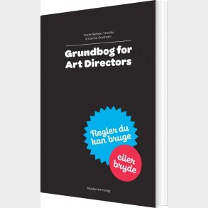 Grundbog For Art Directors - Dorte Nielsen - Bog