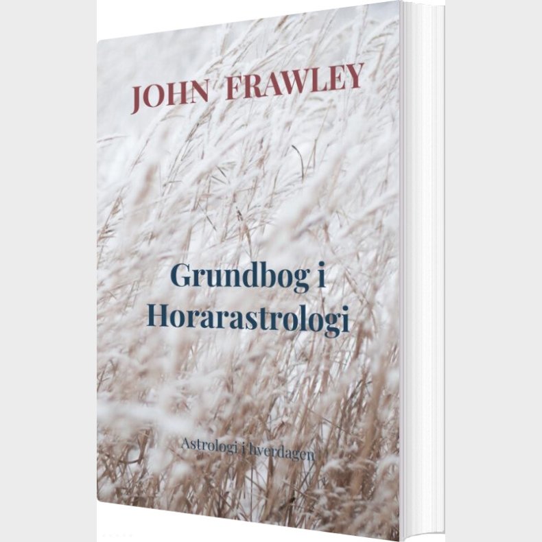 Grundbog I Horarastrologi - John  Frawley - Bog