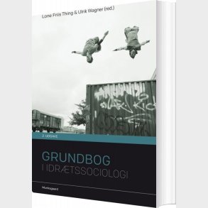 Grundbog I Idr�tssociologi - Hans Bonde - Bog