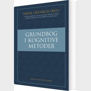 Grundbog I Kognitive Metoder - Irene Oestrich - Bog