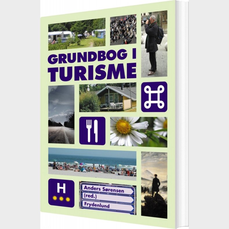 Grundbog I Turisme - Anders S�rensen - Bog