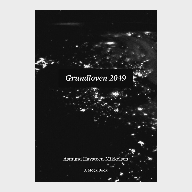 Grundloven 2049 - Asmund Havsteen-mikkelsen - Bog