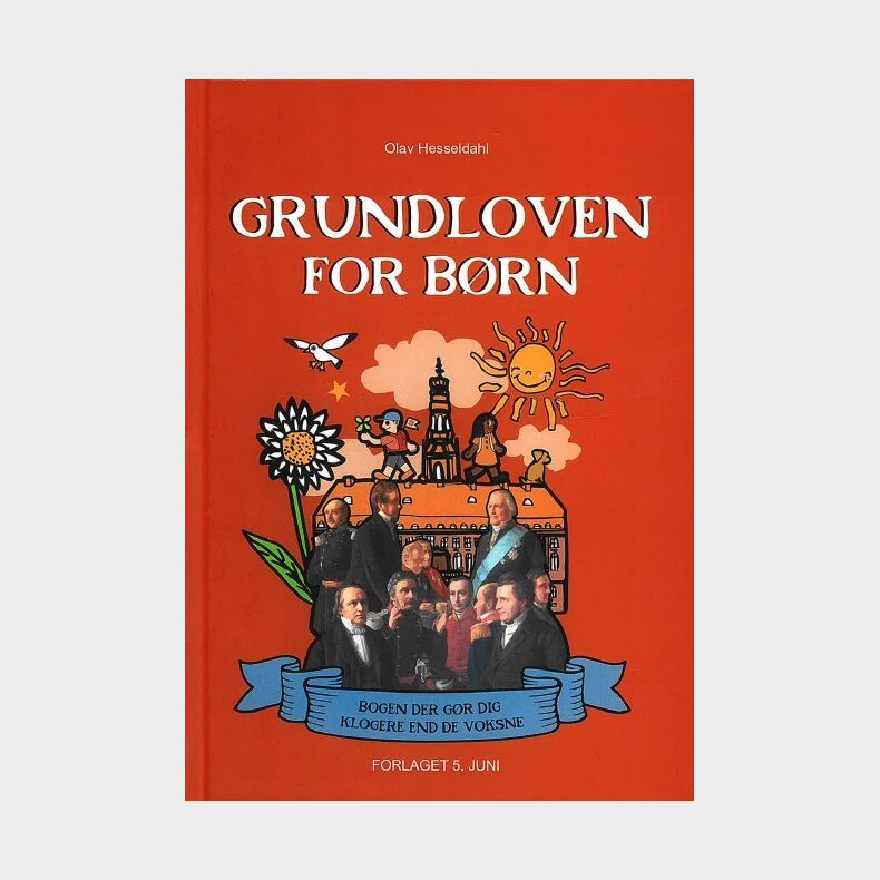 Grundloven For B�rn - Olav Hesseldahl - Bog