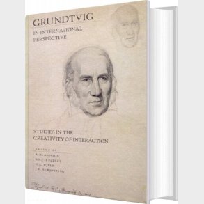 Grundtvig In International Perspective - Jens Holger Schj�rring - English Book