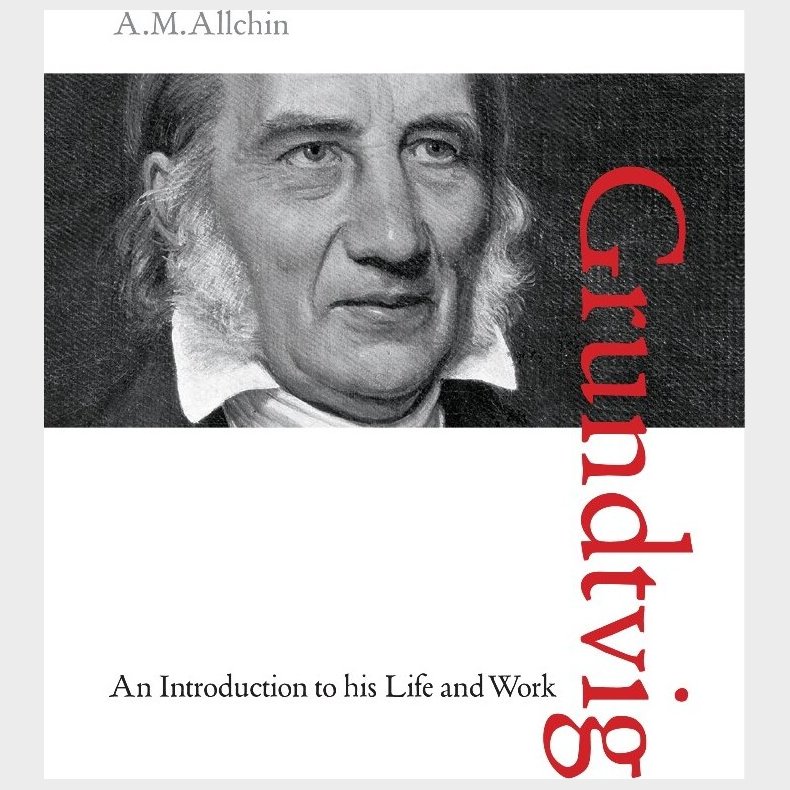 Grundtvig - A.m. Allchin - English Book