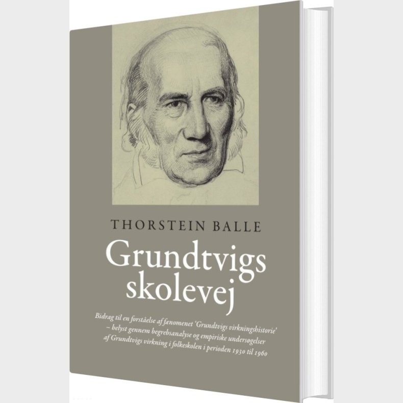 Grundtvigs Skolevej - Thorstein Balle - Bog