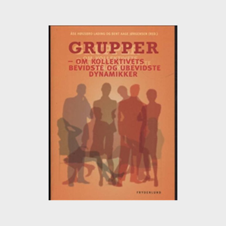 Grupper - Bent Aage J�rgensen - Bog