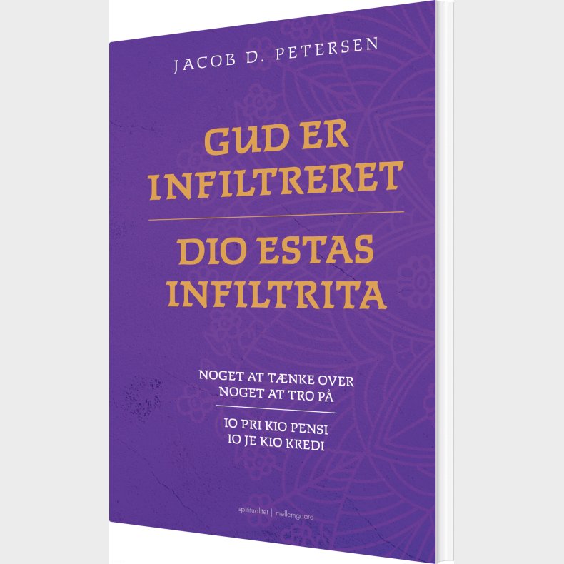 Gud Er Infiltreret - Dio Estas Infiltrita - Jacob D. Petersen - Bog