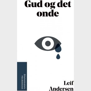 Gud Og Det Onde - Leif Andersen - Bog