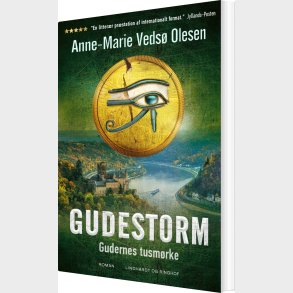 Gudernes Tusm�rke - Gudestorm 3 - Anne-marie Veds� Olesen - Bog