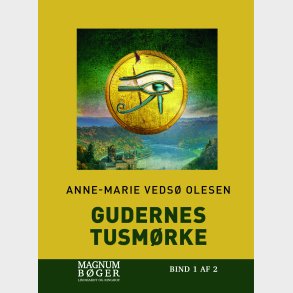 Gudernes Tusm�rke (storskrift) - Anne-marie Veds� Olesen - Bog