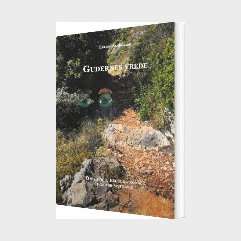 Gudernes Vrede - Erling Agergaard - Bog