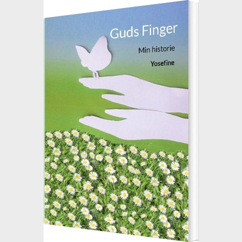 Guds Finger - Yosefine Andersen - Bog