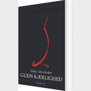 Guds Krlighed - Sally Altschuler - Bog