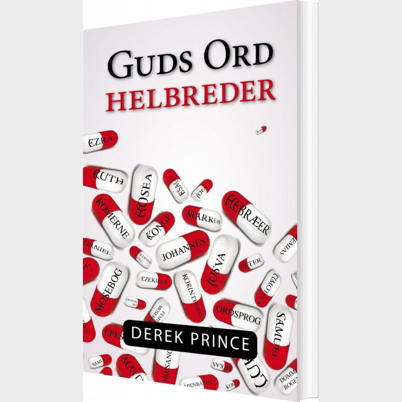 Guds Ord Helbreder - Derek Prince - Bog