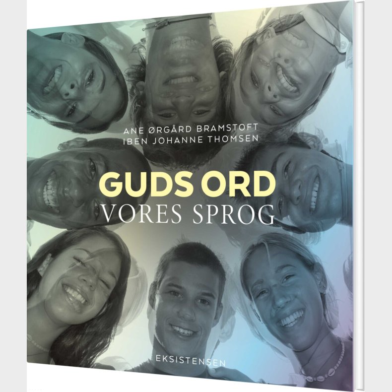 Guds Ord - Vores Sprog - Ane �rg�rd Bramstoft - Bog