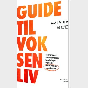 Guide Til Voksenliv - Mai Vium - Bog