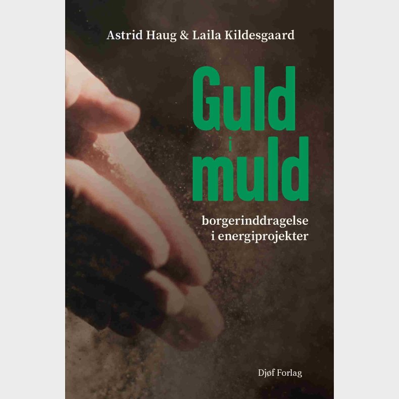 Guld I Muld - Astrid Haug - Bog