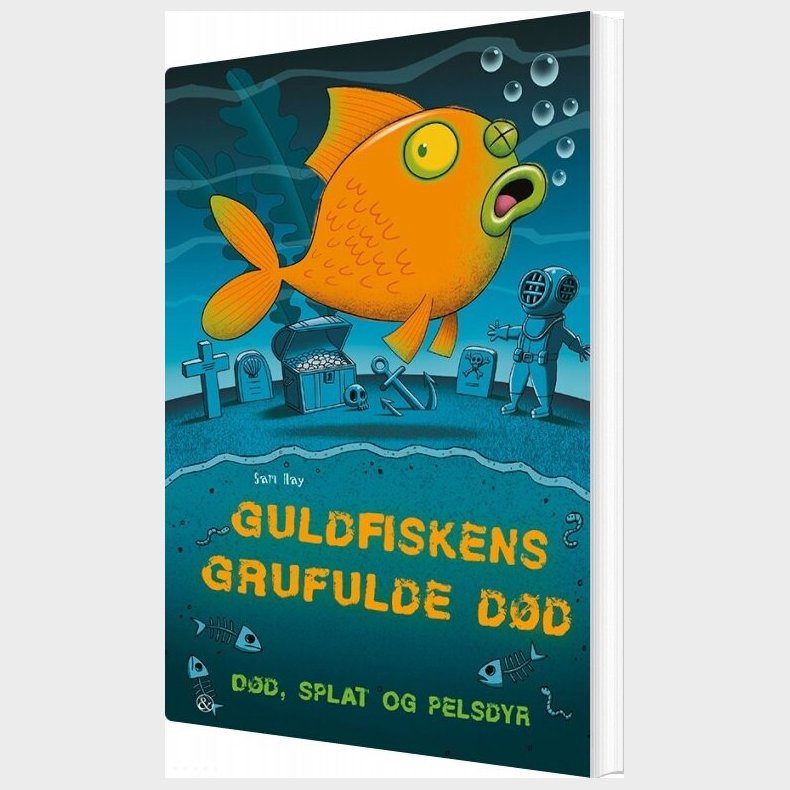 Guldfiskens Grufulde D�d - Sam Hay - Bog