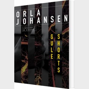 Gule Shorts - Orla Johansen - Bog