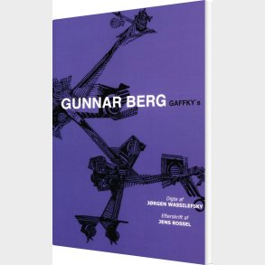 Gunnar Berg Gaffky's - J�rgen Wassilefsky - Bog