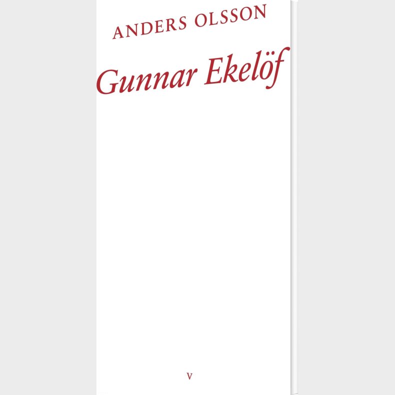 Gunnar Ekel�f - Anders Olsson - Bog