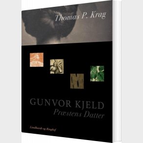 Gunvor Kjeld - Pr�stens Datter - Thomas P. Krag - Bog