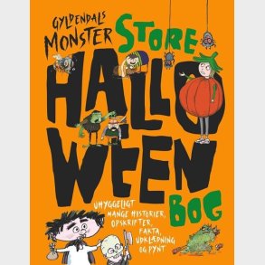 Gyldendals Monsterstore Halloweenbog - Kim Fupz Aakeson - Bog