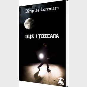 Gys I Toscana - Birgitte Lorentzen - Bog