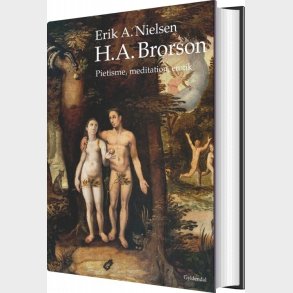 H.a. Brorson - Erik A. Nielsen - Bog