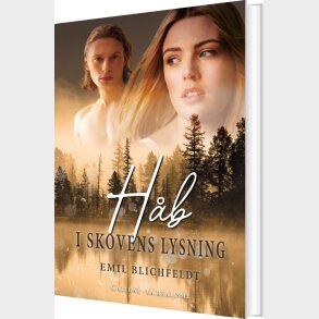 H�b - I Skovens Lysning 3 - Emil Blichfeldt - Bog
