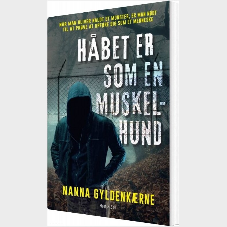 Hbet Er Som En Muskelhund - Nanna Gyldenkrne - Bog