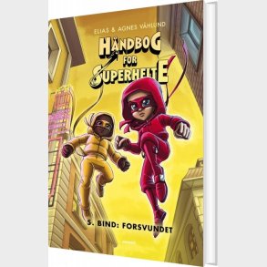 H�ndbog For Superhelte 5: Forsvundet - Elias - Bog