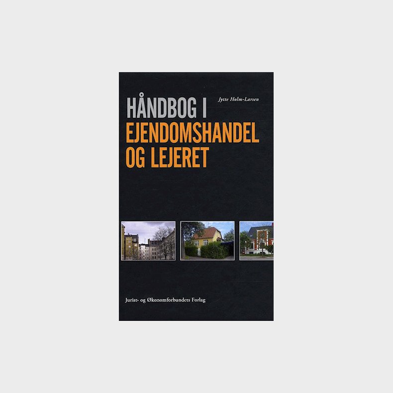 H�ndbog I Ejendomshandel Og Lejeret - Holm-larsen J - Bog