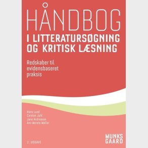 H�ndbog I Litteraturs�gning Og Kritisk L�sning - Jane Andreasen - Bog