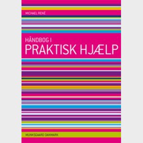 H�ndbog I Praktisk Hj�lp - Michael Ren� - Bog