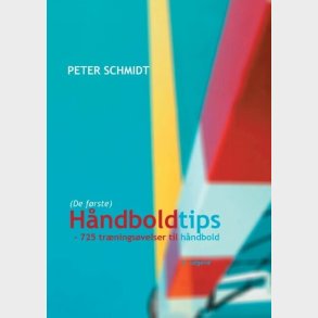 H�ndboldtips - Peter Schmidt - Bog
