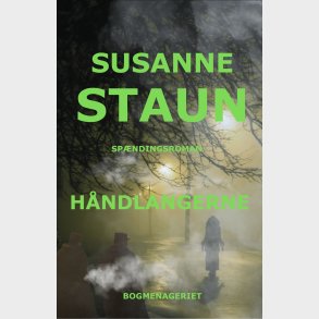 H�ndlangerne - Susanne Staun - Bog