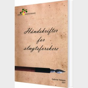 H�ndskrifter For Sl�gtsforskere - Kathrine Tobiasen - Bog
