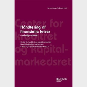 H�ndtering Af Finansielle Kriser - Lennart Lynge Andersen - Bog