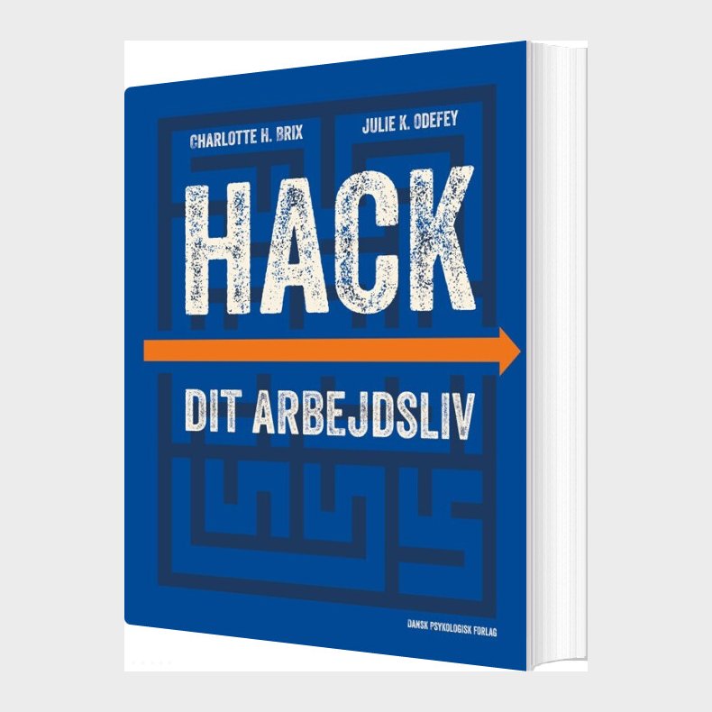Hack Dit Arbejdsliv - Charlotte H. Brix - Bog