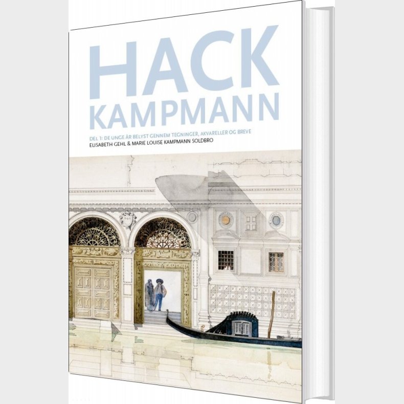 Hack Kampmann, Del 1 - Elisabeth Gehl - Bog