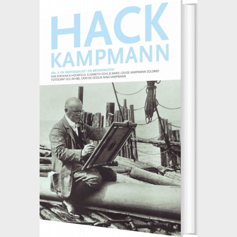 Hack Kampmann, Del 2 - Kim Dirckinck-holmfeld - Bog