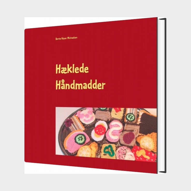 H�klede H�ndmadder - Bente H�yer Michaelsen - Bog