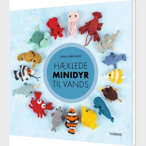 H�klede Minidyr Til Vands - Sarah Abbondio - Bog