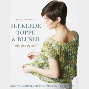H�klede Toppe Og Bluser Oppefra Og Ned - Dora Ohrenstein - Bog