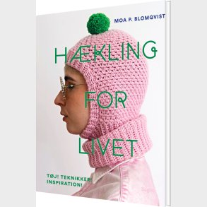 H�kling For Livet - Moa Blomqvist - Bog